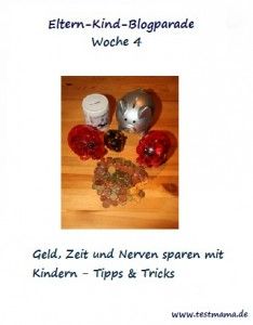 Eltern-Kind-Blogparade-Woche-4-Geld-Zeit-Nerven-sparen1