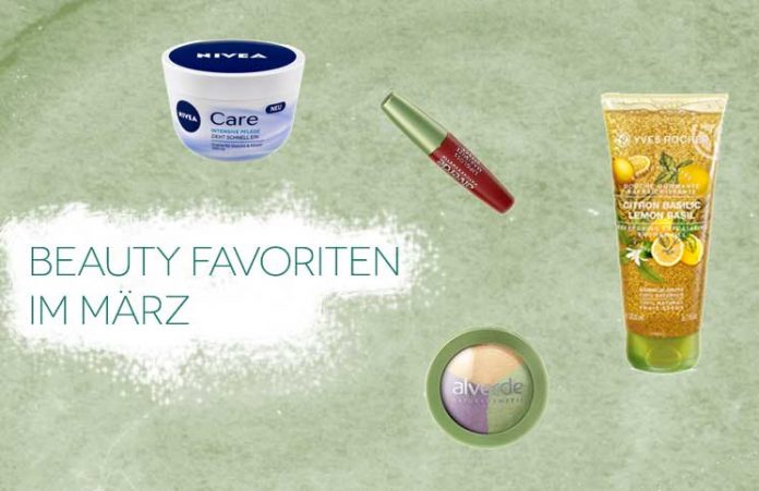 Beauty Favoriten im März