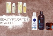 Beauty Favoriten im August