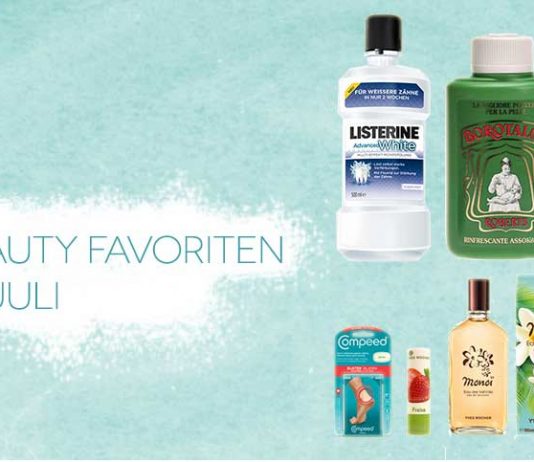 Beauty Favoriten im Juli