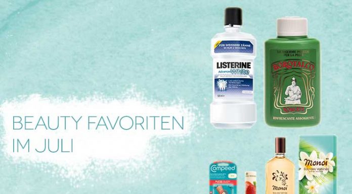 Beauty Favoriten im Juli
