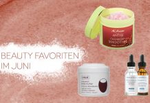 Beauty Favoriten im Juni