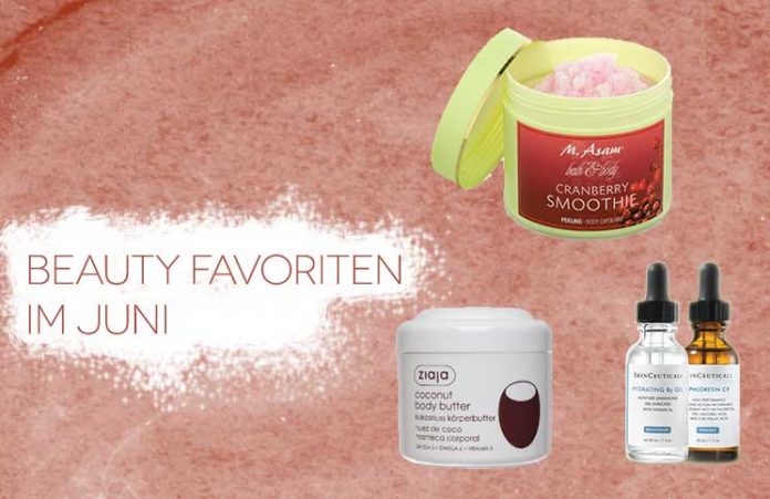 Beauty Favoriten im Juni