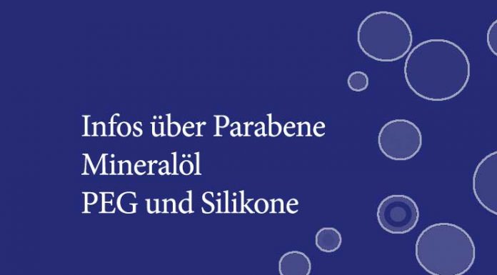 Parabene, Mineralöl, PEG und Silikone gefährlich?