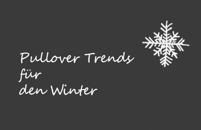 Meine Pullover Trends für den Winter
