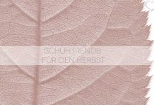 Schuhtrends für den Herbst