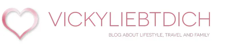 Vickyliebtdich - Familien-Reiseblog, Lifestyle, Travel and Family aus Wien